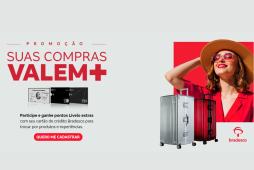 Campanha Bradesco e Livelo Suas Compras Valem+
